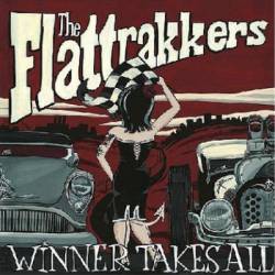Flattrakkers : Winner Takes All